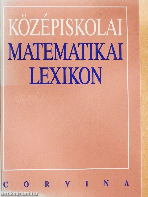 Középiskolai matematikai lexikon