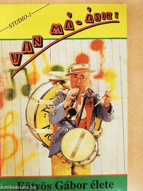 Van má-ásik!