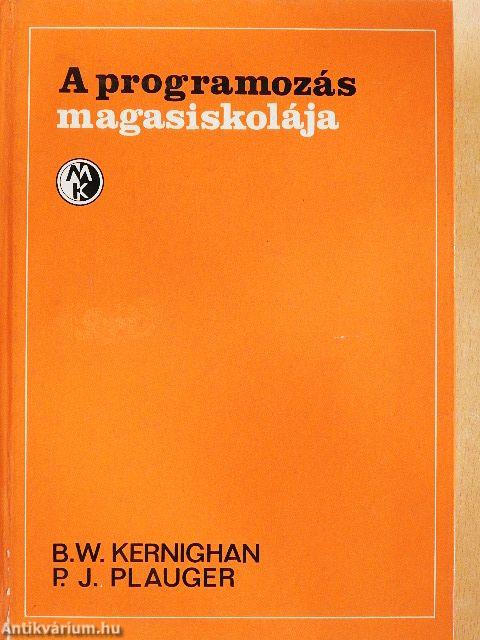 A programozás magasiskolája