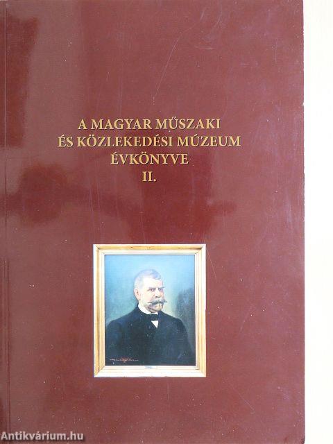 A Magyar Műszaki és Közlekedési Múzeum évkönyve II.