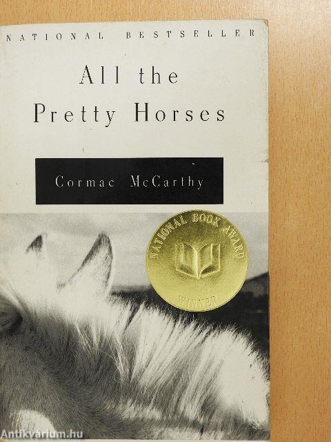 All the Pretty Horses