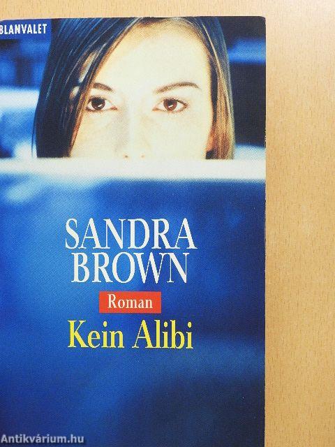 Kein Alibi