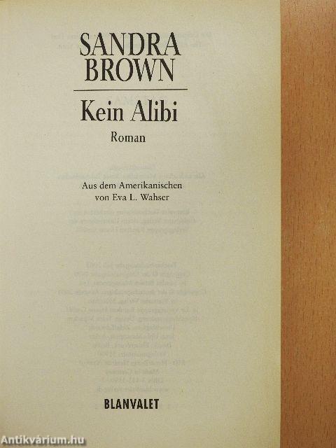 Kein Alibi