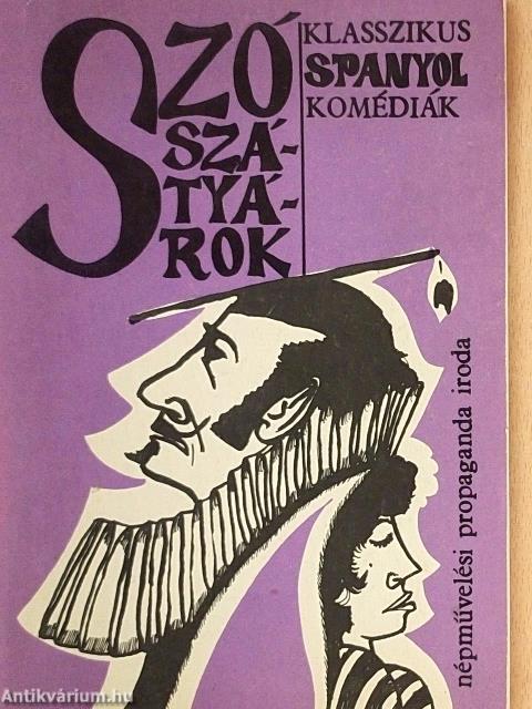 Szószátyárok