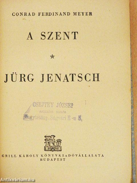 A szent/Jürg Jenatsch