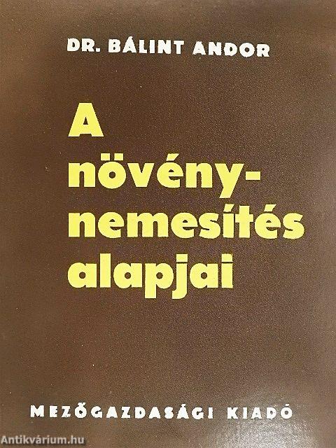 A növénynemesítés alapjai