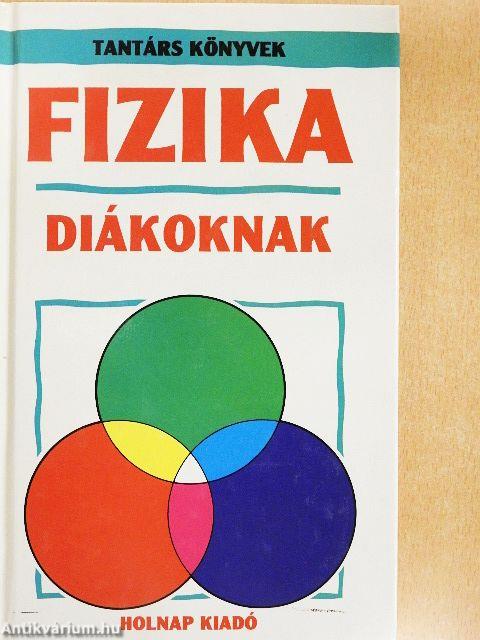 Fizika diákoknak