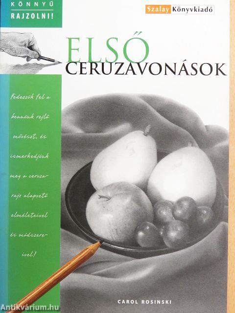 Első ceruzavonások