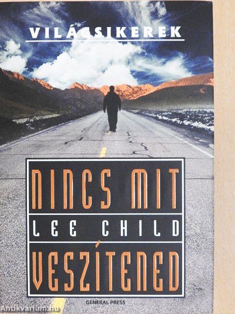Nincs mit veszítened