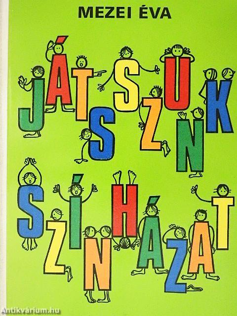 Játsszunk színházat!