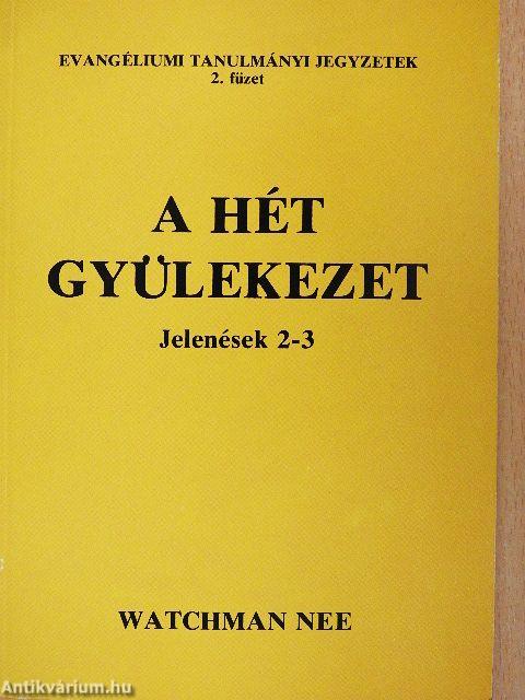 A hét gyülekezet