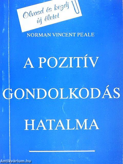 A pozitív gondolkodás hatalma