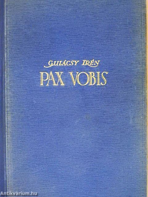 Pax Vobis I-III.