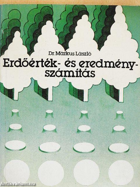 Erdőérték- és eredményszámítás
