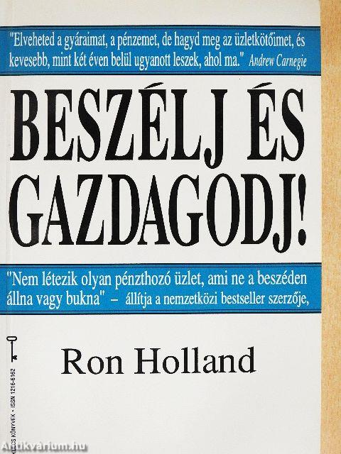 Beszélj és gazdagodj!