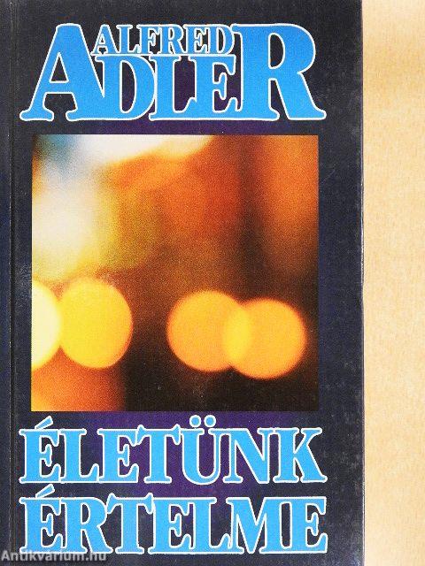 Életünk értelme