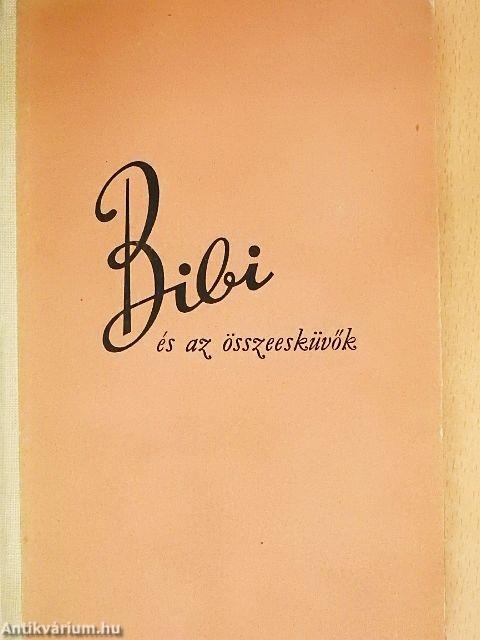 Bibi és az összeesküvők