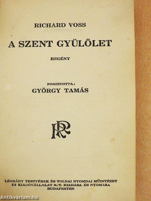A szent gyülölet