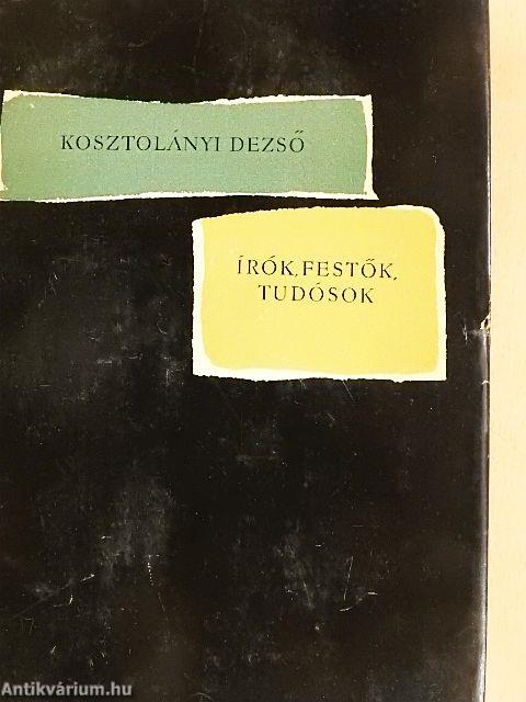 Írók, festők, tudósok I.