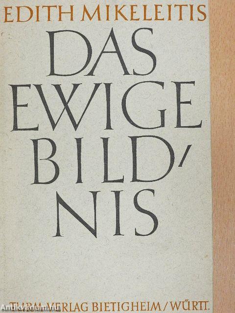 Das Ewige Bildnis