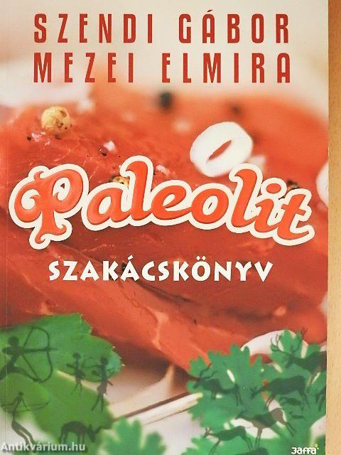 Paleolit szakácskönyv