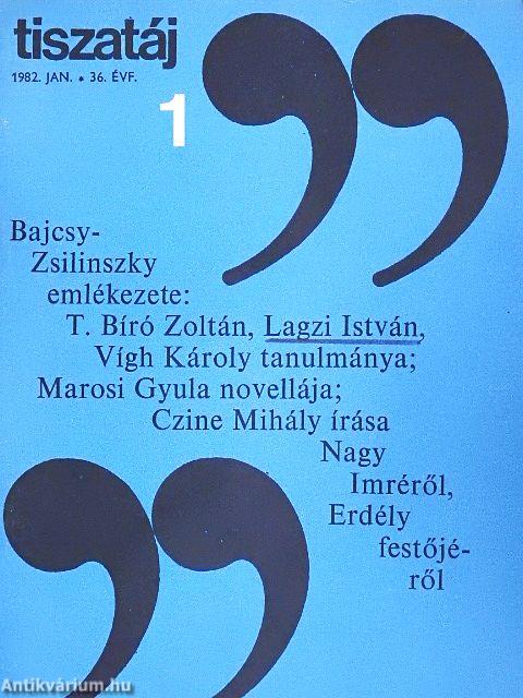 Tiszatáj 1982. január