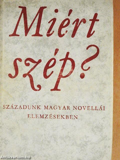 Miért szép?