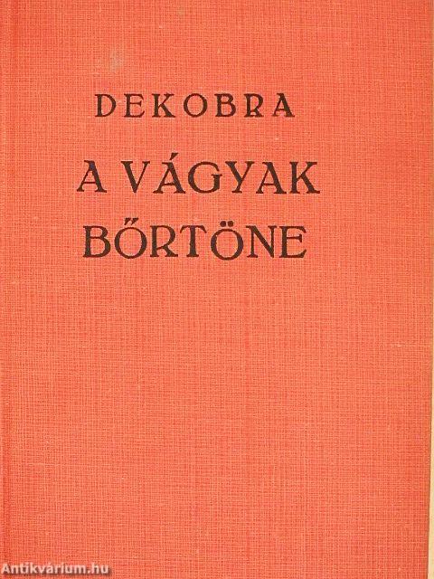 A vágyak börtöne