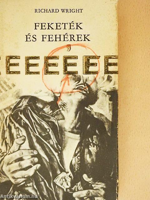 Feketék és fehérek