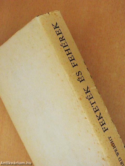 Feketék és fehérek