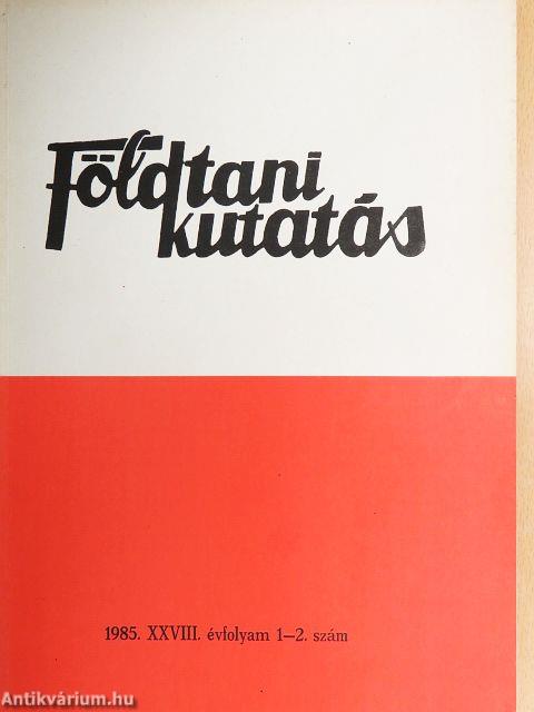Földtani Kutatás 1985/1-2.
