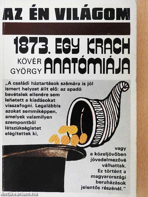 1873. Egy krach anatómiája