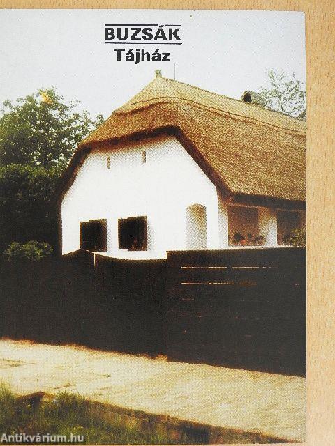 Buzsák - Tájház