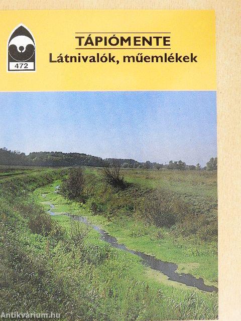 Tápiómente - Látnivalók, műemlékek