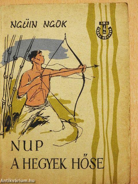 Nup, a hegyek hőse