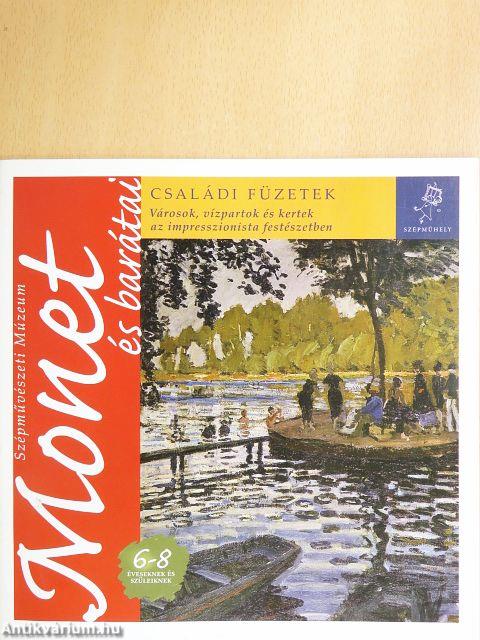 Monet és barátai