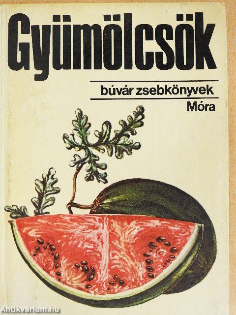 Gyümölcsök