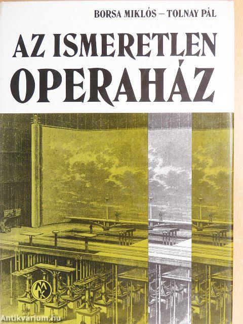 Az ismeretlen Operaház