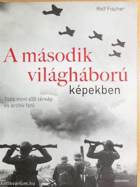 A második világháború képekben