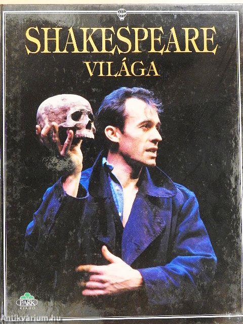 Shakespeare világa