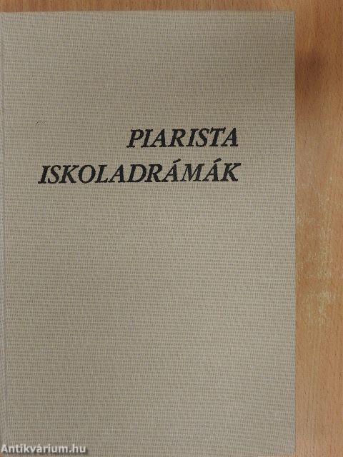 Piarista iskoladrámák