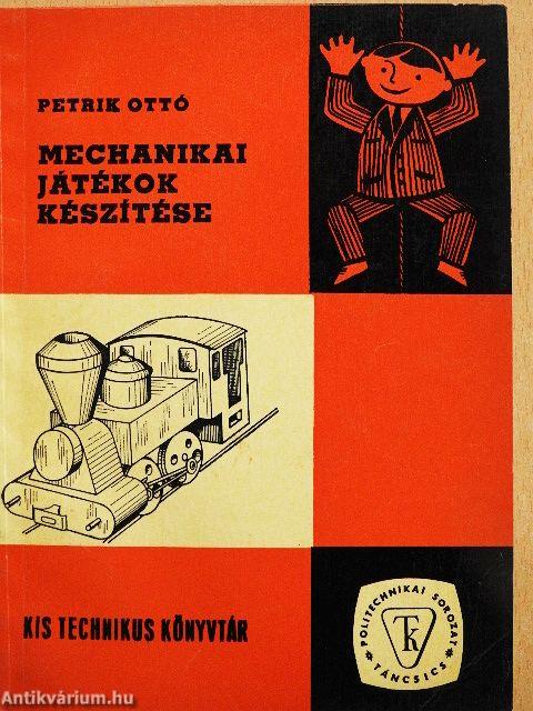 Mechanikai játékok készítése