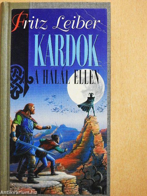 Kardok a Halál Ellen