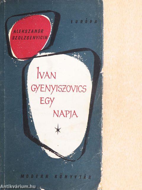 Ivan Gyenyiszovics egy napja