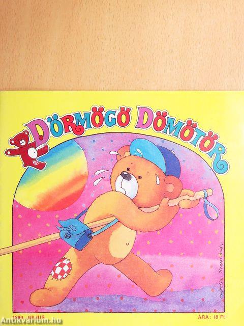 Dörmögő Dömötör 1990. július