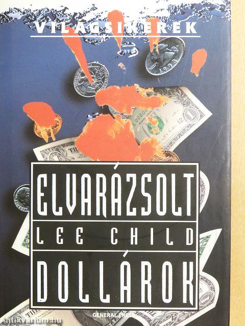 Elvarázsolt dollárok