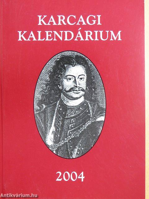 Karcagi kalendárium 2004