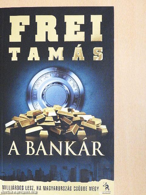 A bankár
