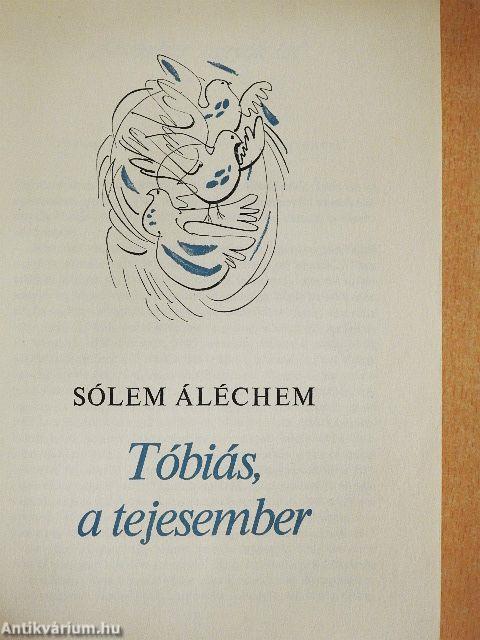 Tóbiás, a tejesember