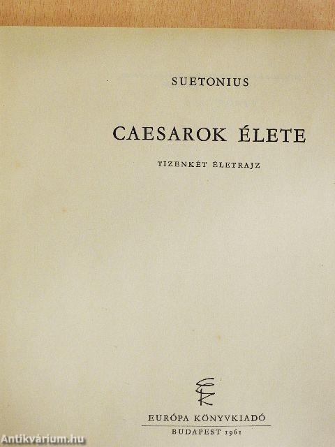 Caesarok élete